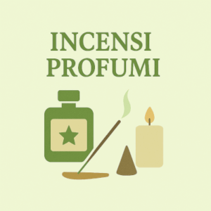 INCENSI E PROFUMI